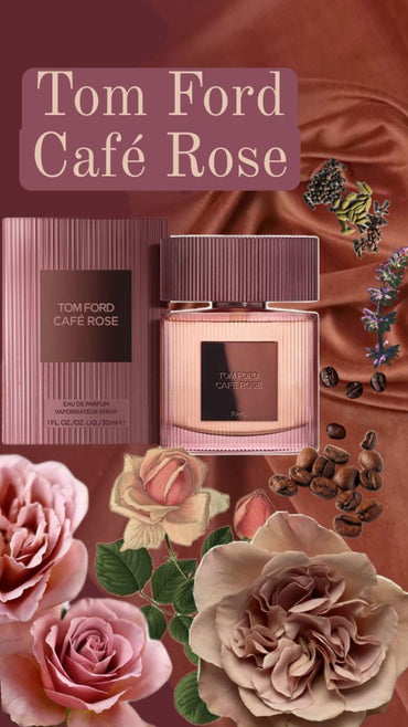 Tom Ford -  Café Rose